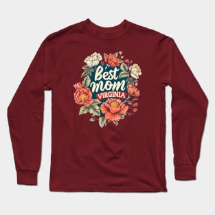 Best Mom From VIRGINIA, mothers day USA, presents gifts Long Sleeve T-Shirt